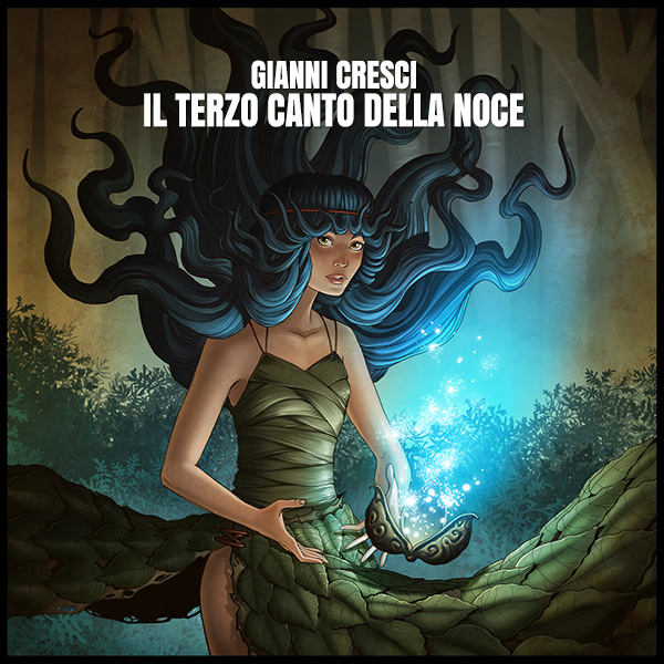 Il terzo canto della noce - Music by Gianni Cresci - Cover art: Matteo Vattani